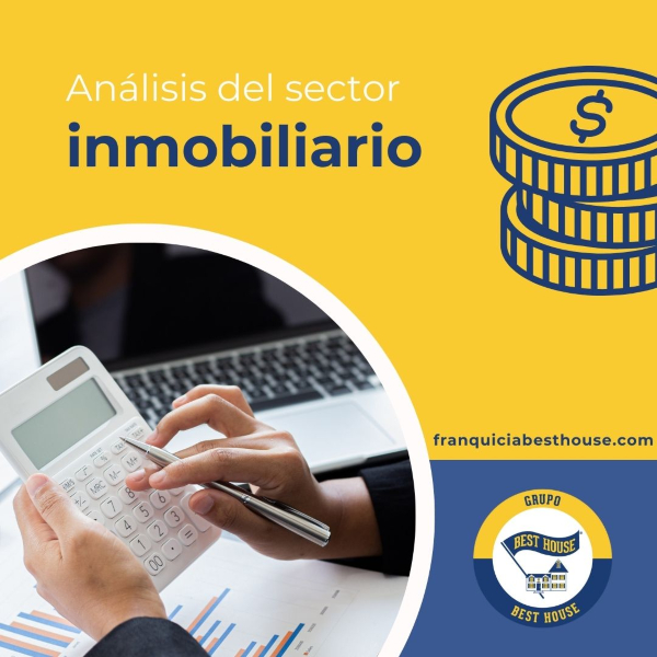 Grupo Best House - Análisis del momento actual de sector inmobiliario